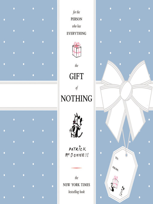 Title details for The Gift of Nothing by Patrick McDonnell - Available